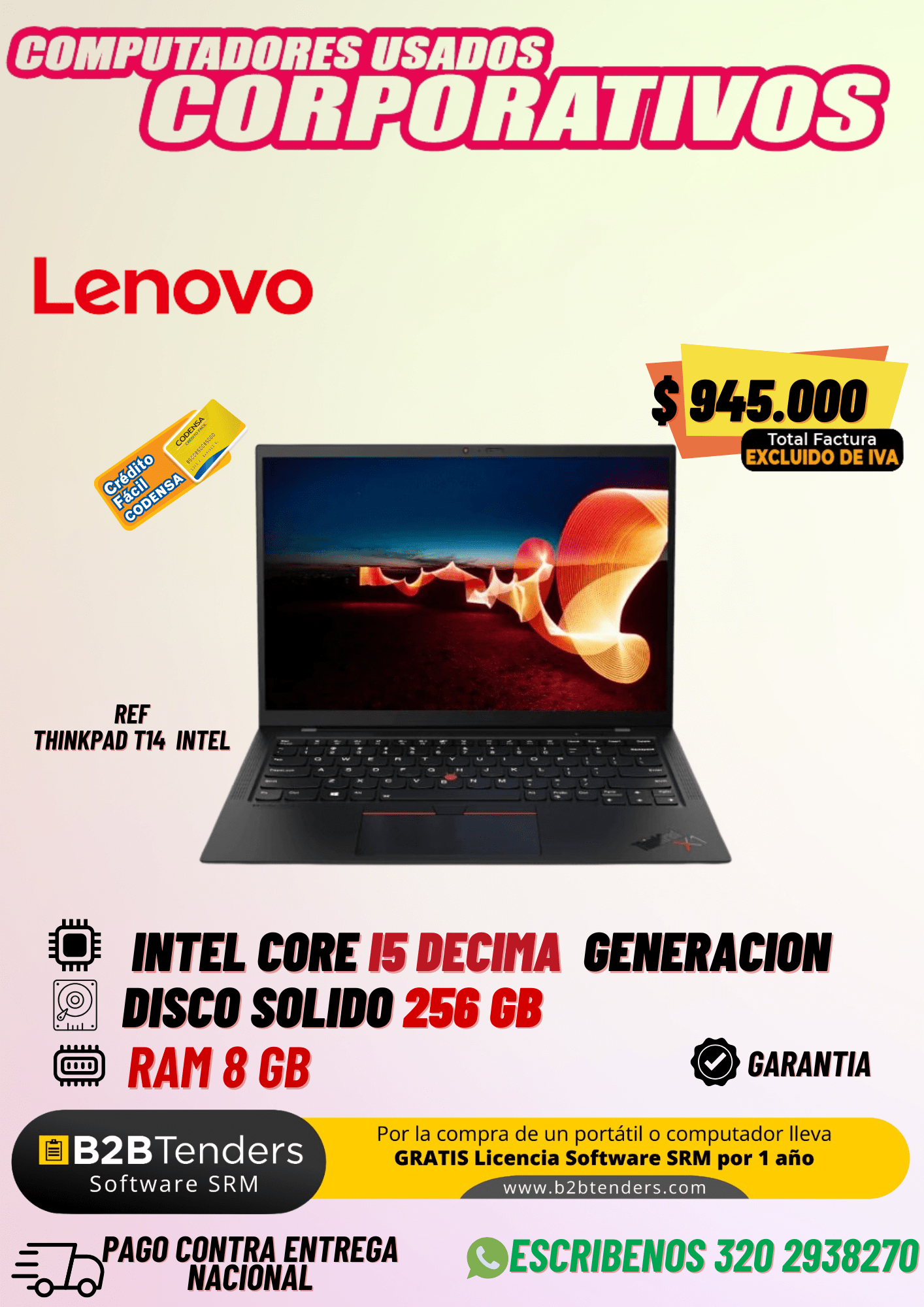 Lenovo ThinkPad T14 – Core i5 10ª Gen, 8GB RAM, 256GB SSD | Portátil Corporativo Usado $945.000